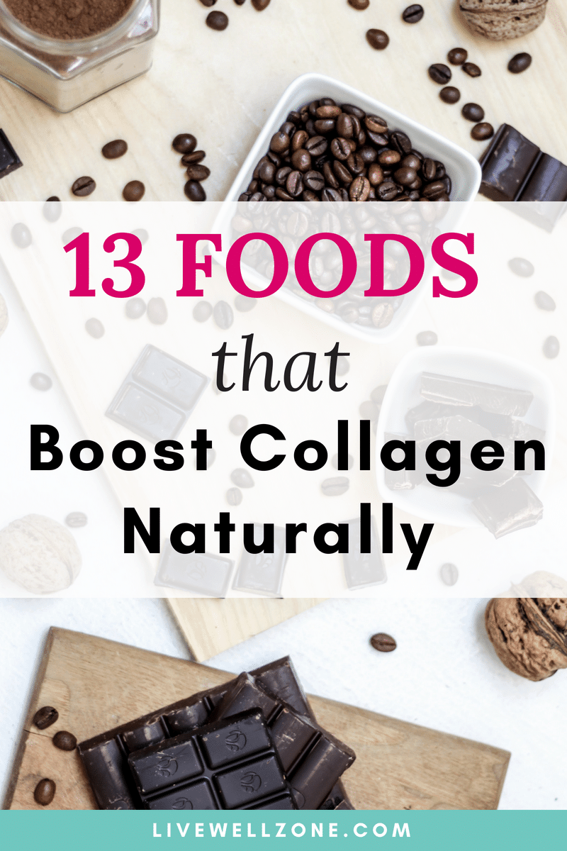 How To Boost Collagen Naturally + 20 Best Foods To Eat