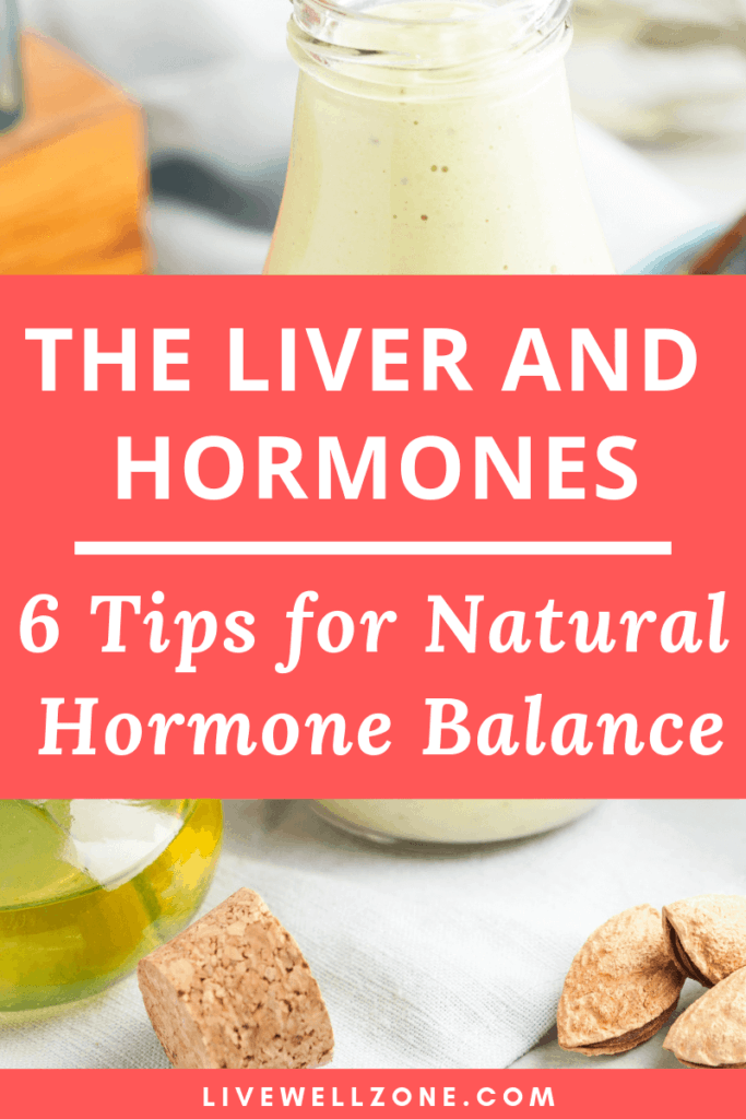 liver hormone balance tips