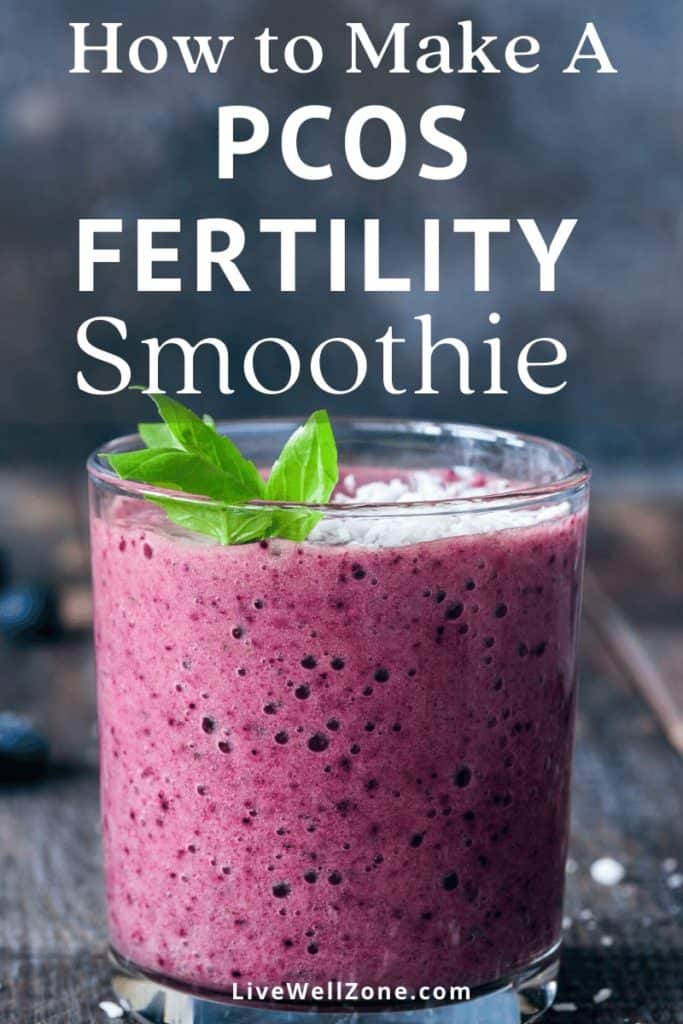 How to Make a Fertility Smoothie For PCOS: A Simple Guide With Recipes