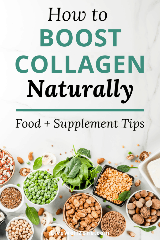 How to Boost Collagen Naturally + 20 Best Foods To Eat