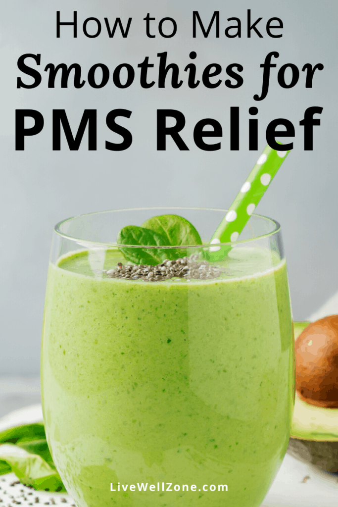 green smoothies for pms relief