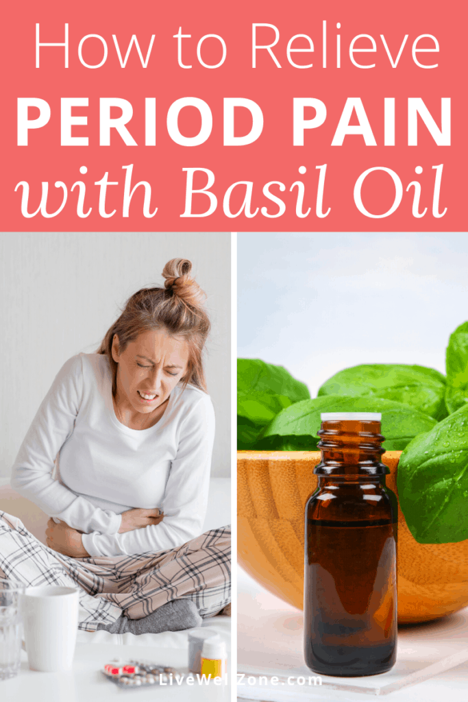 basil oil for menstrual cramps pin essential oil bottle and woman in pain
