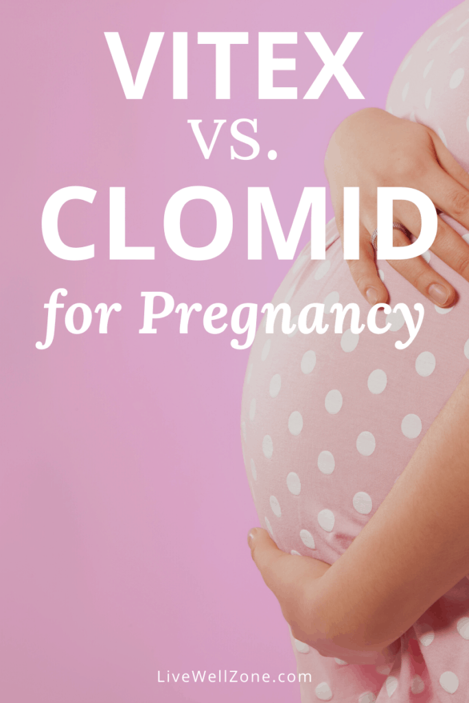 vitex vs clomid pregnant woman