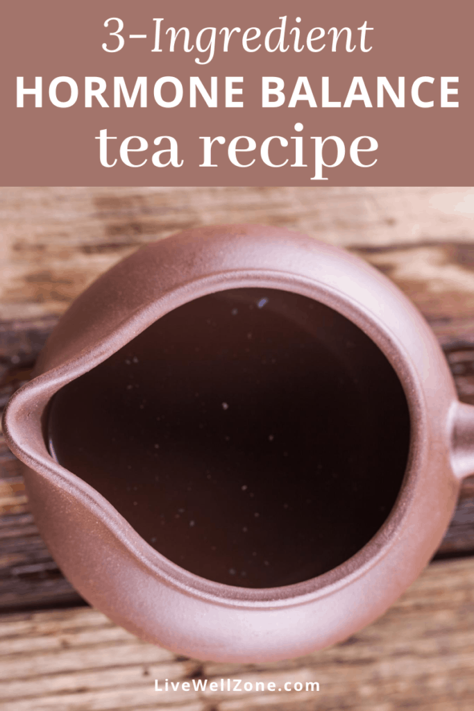 hormone balancing tea recipe in cup