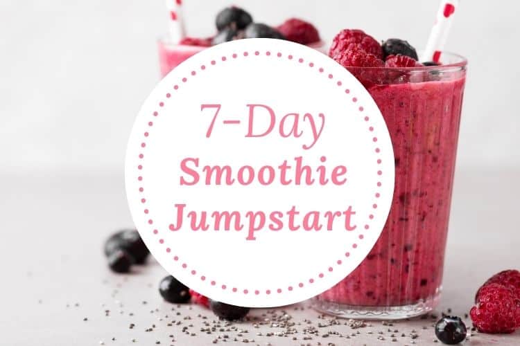 banner for 7 day smoothie jumpstart