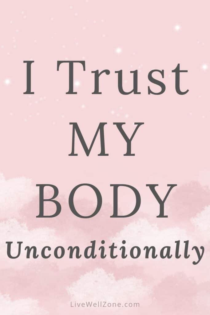 affirmation - i trust my body unconditionally