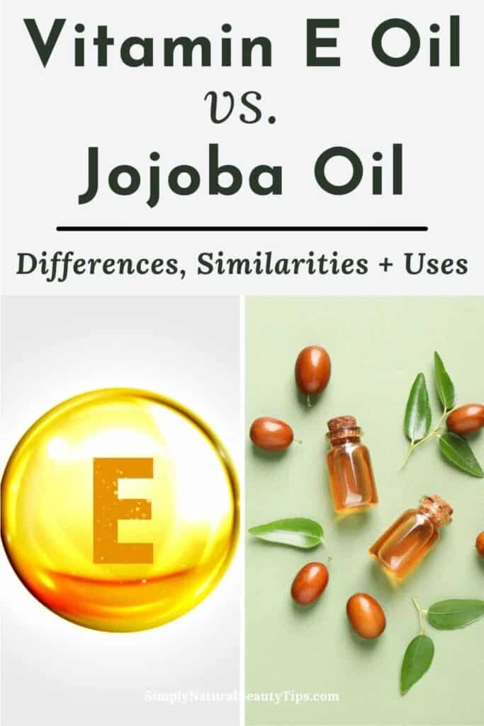 Vitamin E Oil vs Jojoba Oil For Skin Everything You Need to Know