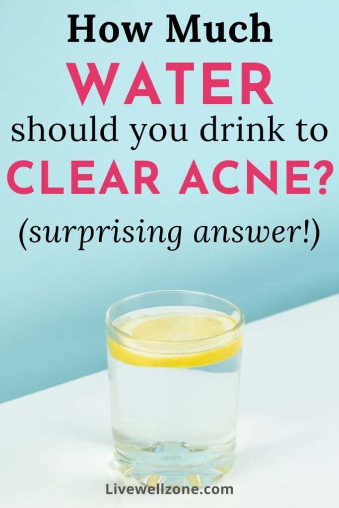pin for how much water should I drink to clear acne