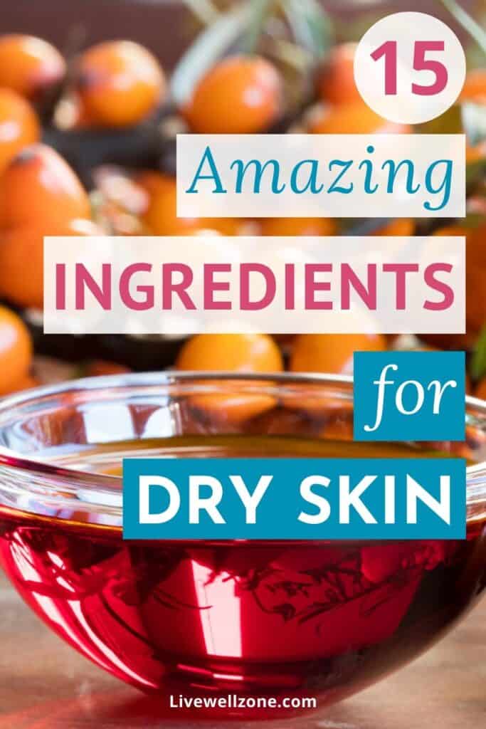 pin for best natural ingredients for dry skin on face