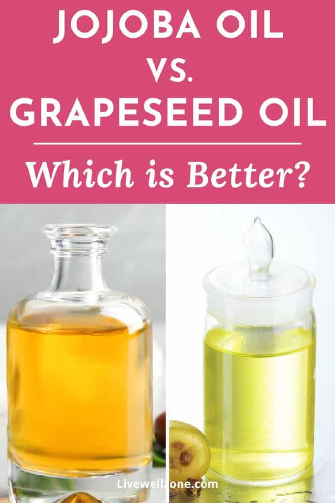 pin about grapeseed oil vs jojoba oil for skin