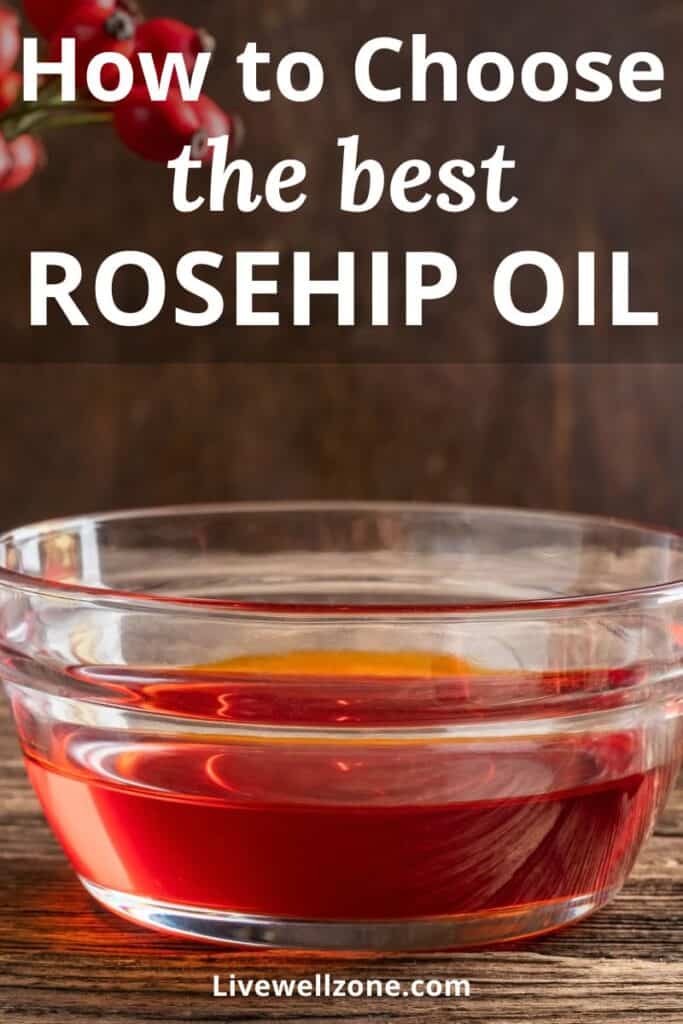 pin image for how to choose a good rosehip oil