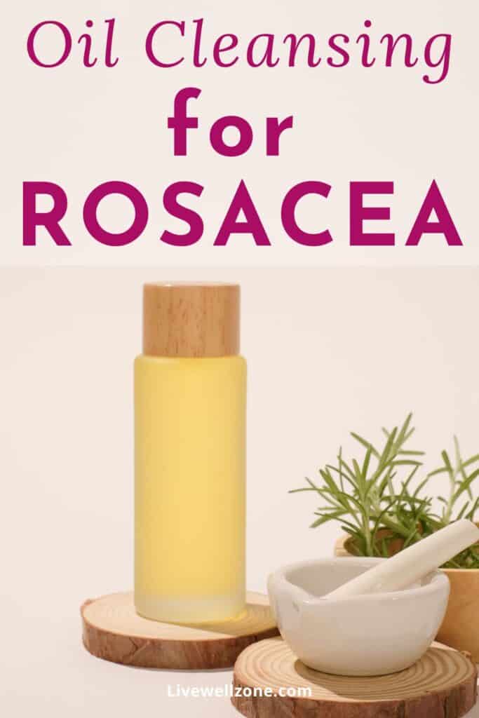 pin for oil cleansing for rosacea