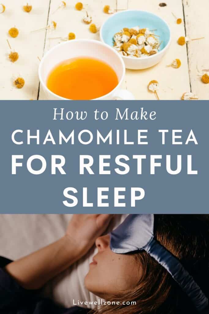 infographic on how to make chamomile tea for restful sleep