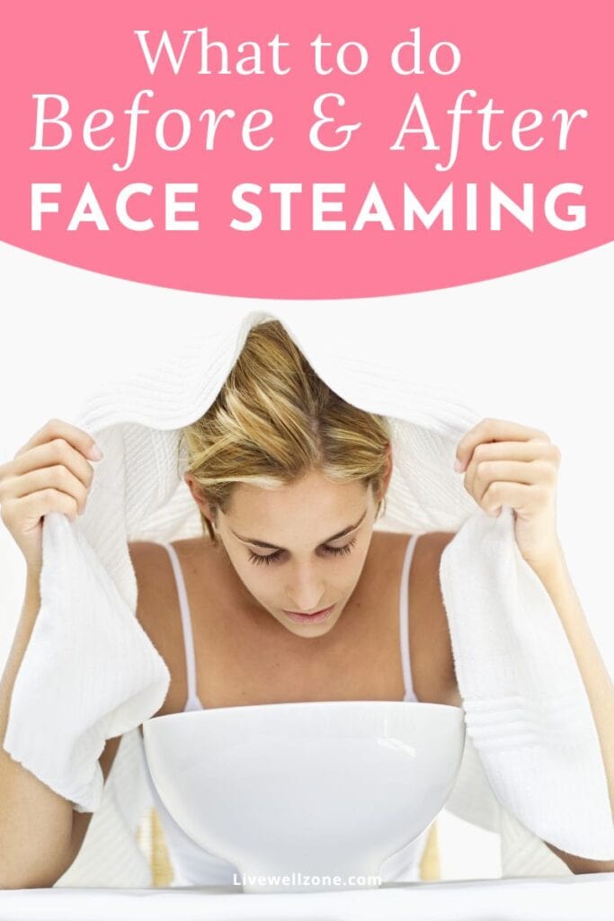 image reading what to do before and after face steaming