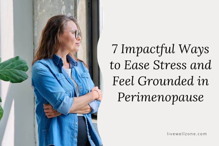banner image for ways to ease anxious feelings in perimenopause